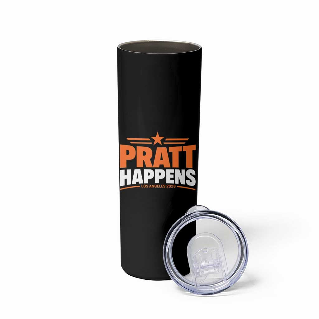Pratt Happens Los Angeles 2026 Skinny Tumbler Funny Political Patriotic LA City California Pride Leadership