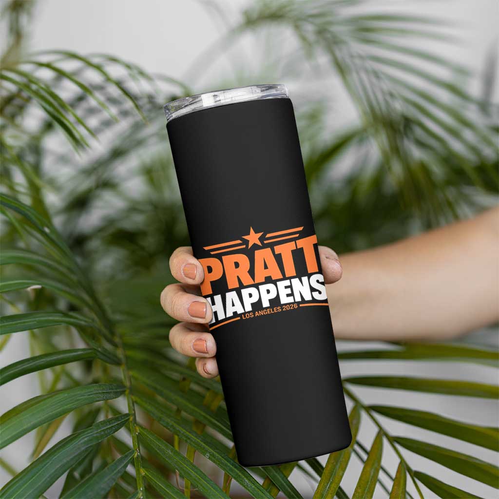 Pratt Happens Los Angeles 2026 Skinny Tumbler Funny Political Patriotic LA City California Pride Leadership
