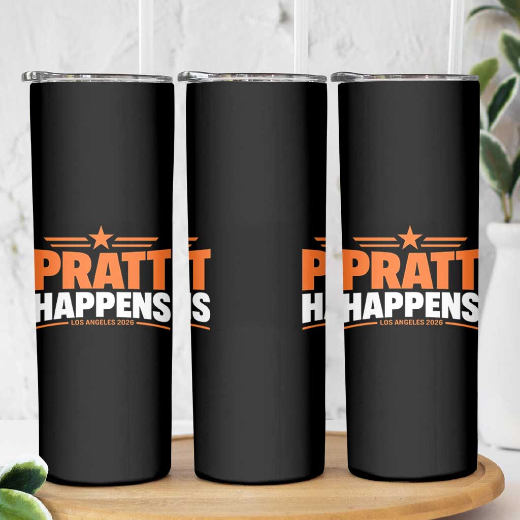 Pratt Happens Los Angeles 2026 Skinny Tumbler Funny Political Patriotic LA City California Pride Leadership