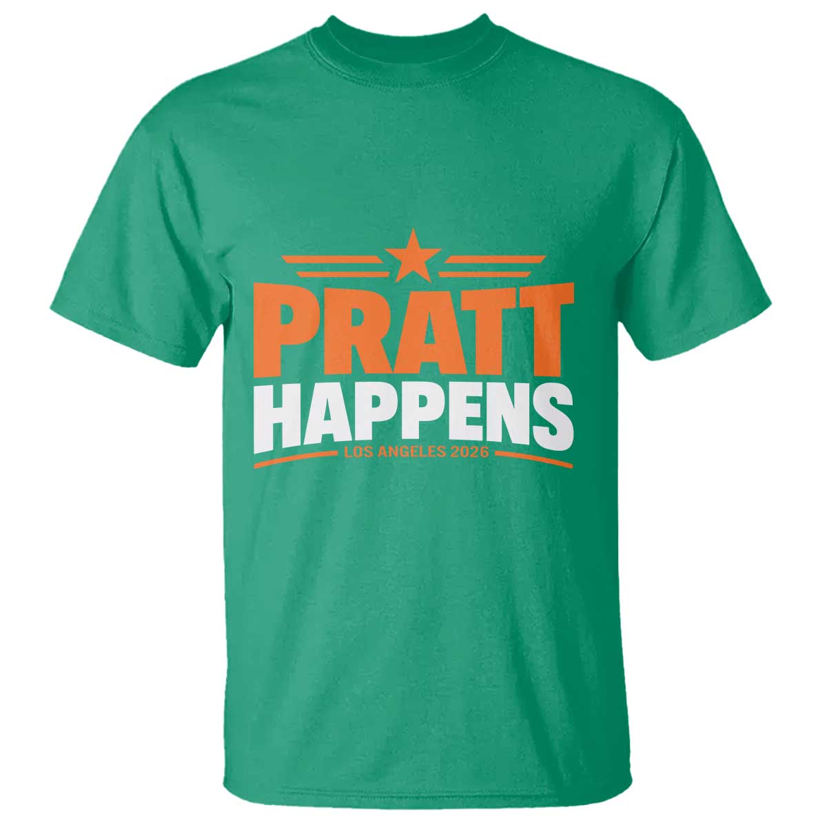 Pratt Happens Los Angeles 2026 T Shirt Funny Political Patriotic LA City California Pride Leadership