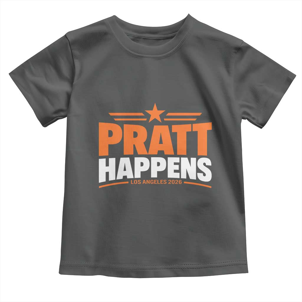 Pratt Happens Los Angeles 2026 Toddler T Shirt Funny Political Patriotic LA City California Pride Leadership