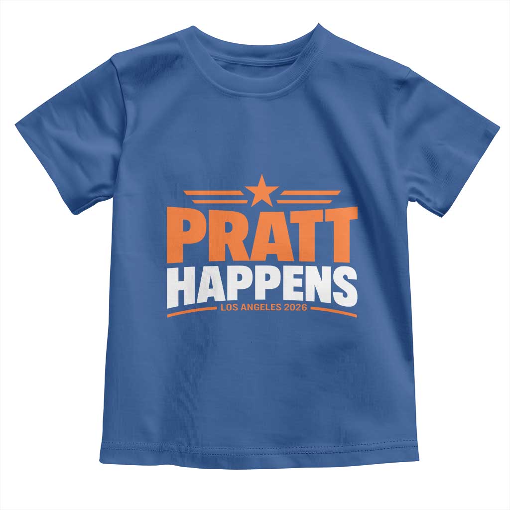 Pratt Happens Los Angeles 2026 Toddler T Shirt Funny Political Patriotic LA City California Pride Leadership