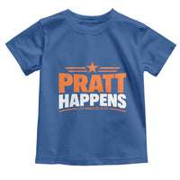 Pratt Happens Los Angeles 2026 Toddler T Shirt Funny Political Patriotic LA City California Pride Leadership