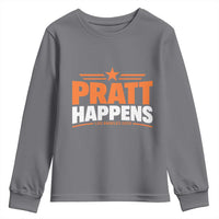 Pratt Happens Los Angeles 2026 Youth Sweatshirt Funny Political Patriotic LA City California Pride Leadership