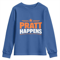 Pratt Happens Los Angeles 2026 Youth Sweatshirt Funny Political Patriotic LA City California Pride Leadership