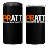 Pratt for Mayor Los Angeles 4 in 1 Can Cooler Tumbler LA City Caliornia Pride Political Campaign Supporter