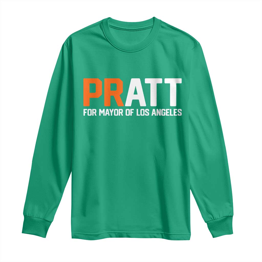 Pratt for Mayor Los Angeles Long Sleeve Shirt LA City Caliornia Pride Political Campaign Supporter