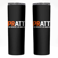 Pratt for Mayor Los Angeles Skinny Tumbler LA City Caliornia Pride Political Campaign Supporter