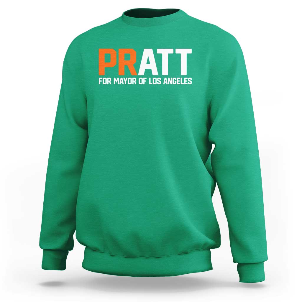 Pratt for Mayor Los Angeles Sweatshirt LA City Caliornia Pride Political Campaign Supporter