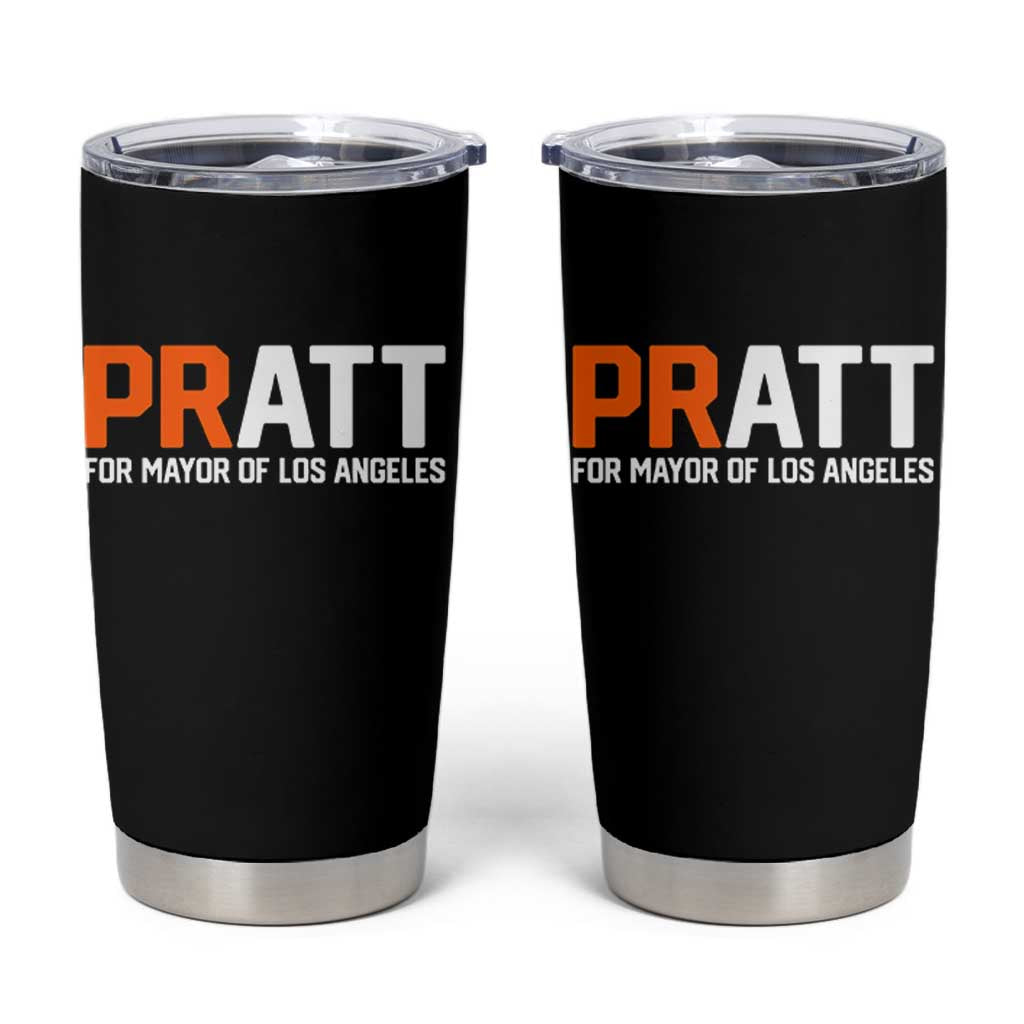 Pratt for Mayor Los Angeles Tumbler Cup LA City Caliornia Pride Political Campaign Supporter