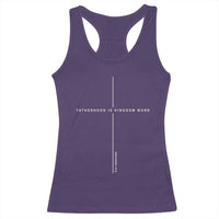 Christian Dad Fatherhood Is Kingdom Work Racerback Tank Top Bible Verse Proverbs 22 6 Minimalist Faith-Based Gift Fathers Day