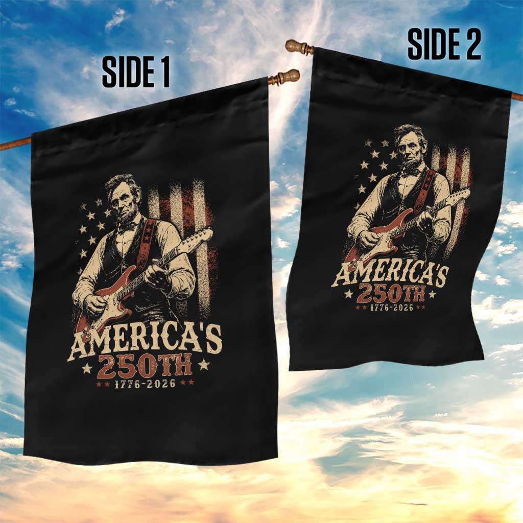 USA 250th 1776 to 2026 Rock Star Abraham Lincoln Garden Flag Vintage Electric Guitar Player Patriotic Us Flag Semiquincentennial