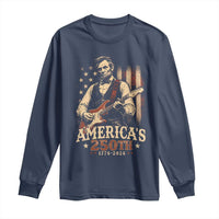 USA 250th 1776 to 2026 Rock Star Abraham Lincoln Long Sleeve Shirt Vintage Electric Guitar Player Patriotic Us Flag Semiquincentennial