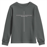 Christian Dad Cross Fatherhood Is Kingdom Work Youth Sweatshirt Religious Scripture Proverbs 22:6 Faithful Fathers Day