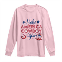 Retro Western Cowboys Long Sleeve Shirt Make America A Cowboy Again Country Lifestyle Rodeo