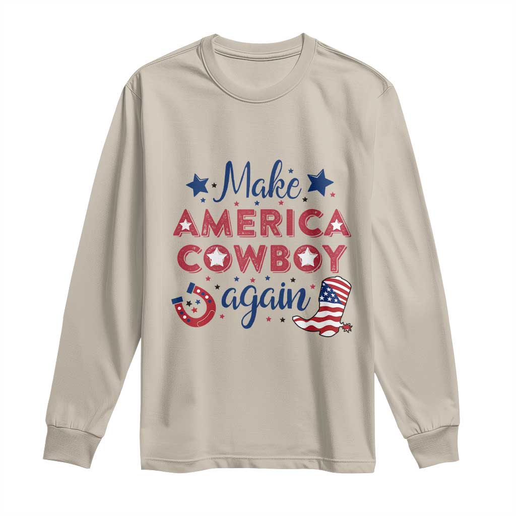 Retro Western Cowboys Long Sleeve Shirt Make America A Cowboy Again Country Lifestyle Rodeo