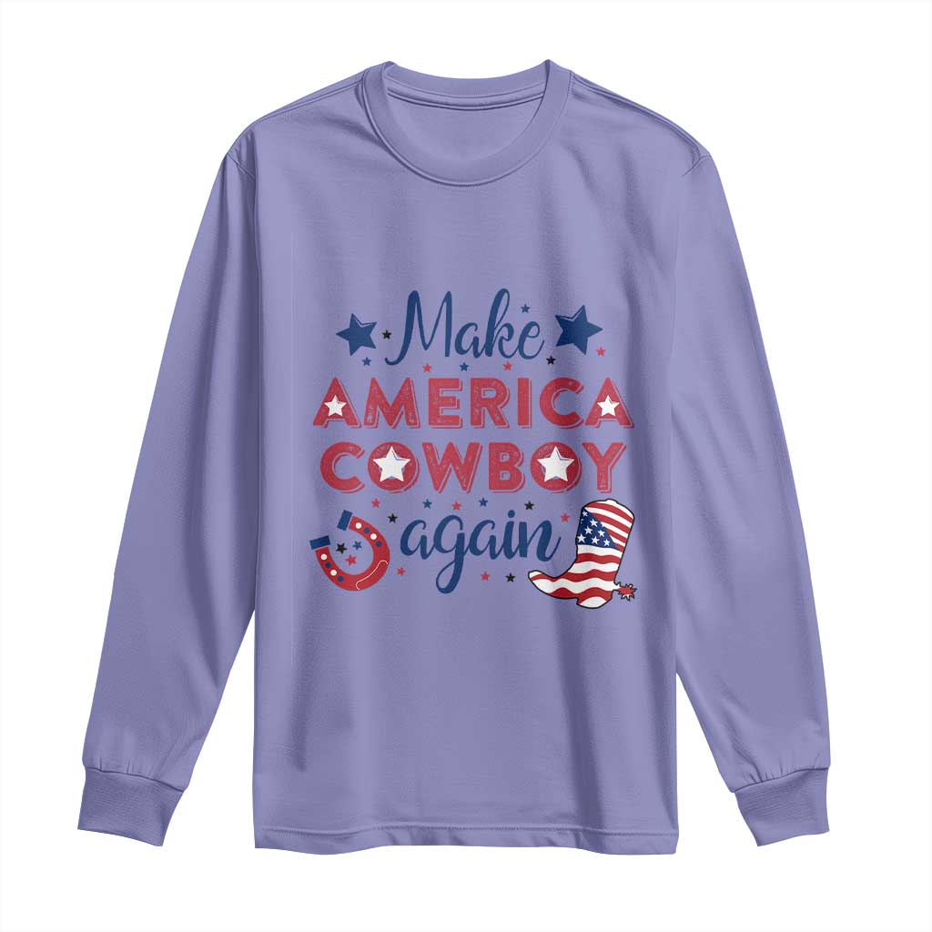 Retro Western Cowboys Long Sleeve Shirt Make America A Cowboy Again Country Lifestyle Rodeo