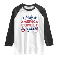 Retro Western Cowboys Raglan Shirt Make America A Cowboy Again Country Lifestyle Rodeo