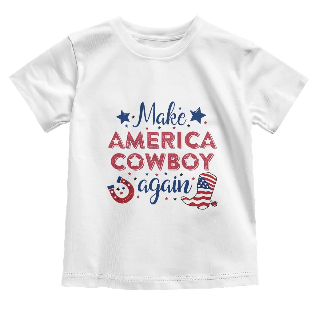 Retro Western Cowboys Toddler T Shirt Make America A Cowboy Again Country Lifestyle Rodeo