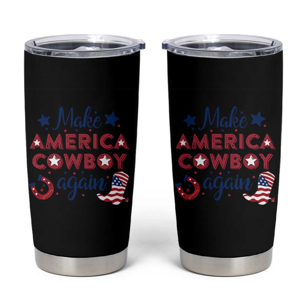 Retro Western Cowboys Tumbler Cup Make America A Cowboy Again Country Lifestyle Rodeo