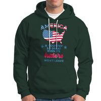 American Patriotic Hoodie Proud America A Country So Great Even Its Haters Won't Leave - Wonder Print Shop