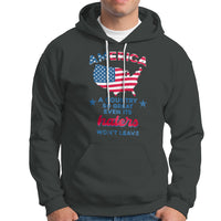 American Patriotic Hoodie Proud America A Country So Great Even Its Haters Won't Leave - Wonder Print Shop