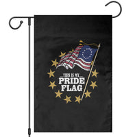 Betsy Ross Flag Garden Flag This Is My Pride Flag American Patriotic