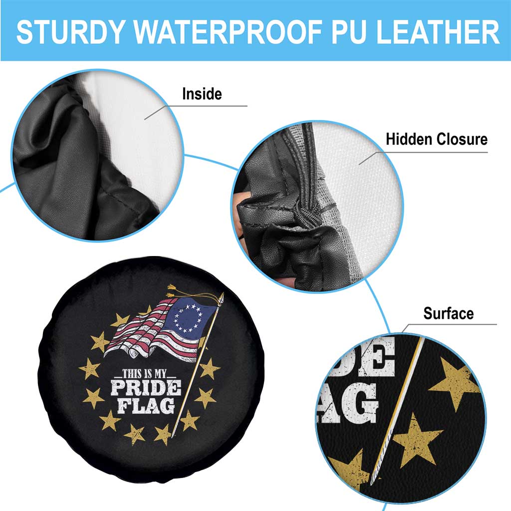 Betsy Ross Flag Spare Tire Cover This Is My Pride Flag American Patriotic