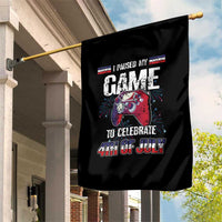 Funny 4th of July Gamer Garden Flag I Paused My Game To Celebrate Video Game Lover