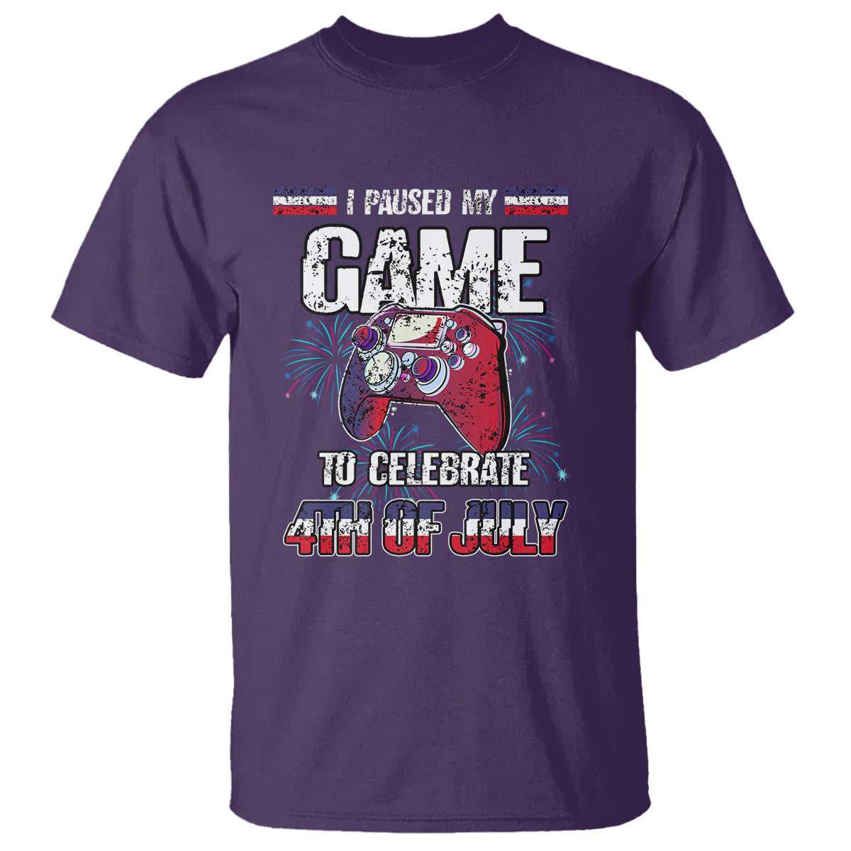 Funny 4th of July Gamer T Shirt I Paused My Game To Celebrate Video Game Lover - Wonder Print Shop