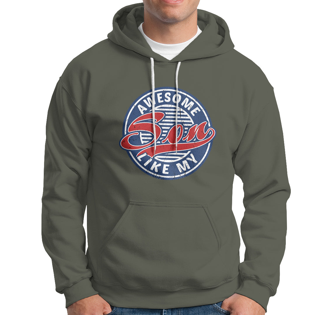 Awesome Like My Son Gag Gift for Parents' Day from Children Sons Hoodie - Wonder Print Shop