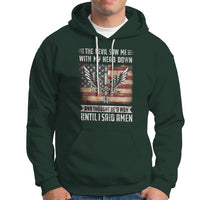 American Patriot Hoodie The Devil Saw Me With My Head Down Until I Said Amen US Flag - Wonder Print Shop