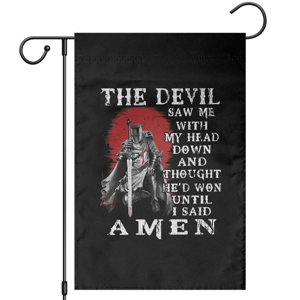 American Patriot Garden Flag The Devil Saw Me With My Head Down Until I Said Amen US Soldier