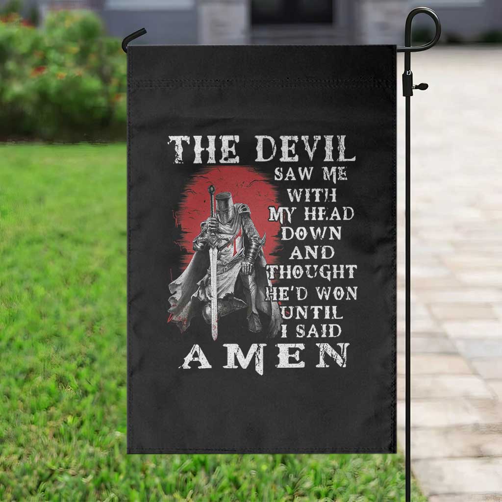 American Patriot Garden Flag The Devil Saw Me With My Head Down Until I Said Amen US Soldier
