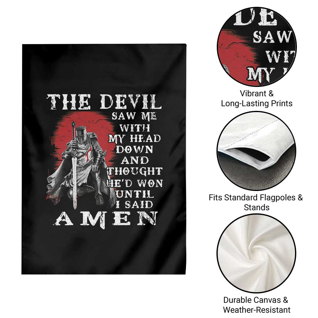 American Patriot Garden Flag The Devil Saw Me With My Head Down Until I Said Amen US Soldier