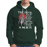 American Patriot Hoodie The Devil Saw Me With My Head Down Until I Said Amen US Soldier - Wonder Print Shop