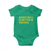 Basketball Is Better in Indiana Baby Onesie Bold Yellow Statement Hoosier Hoops Fans - Wonder Print Shop