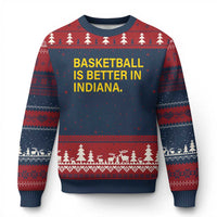 Basketball Is Better in Indiana Ugly Christmas Sweater Bold Yellow Statement Hoosier Hoops Fans - Wonder Print Shop
