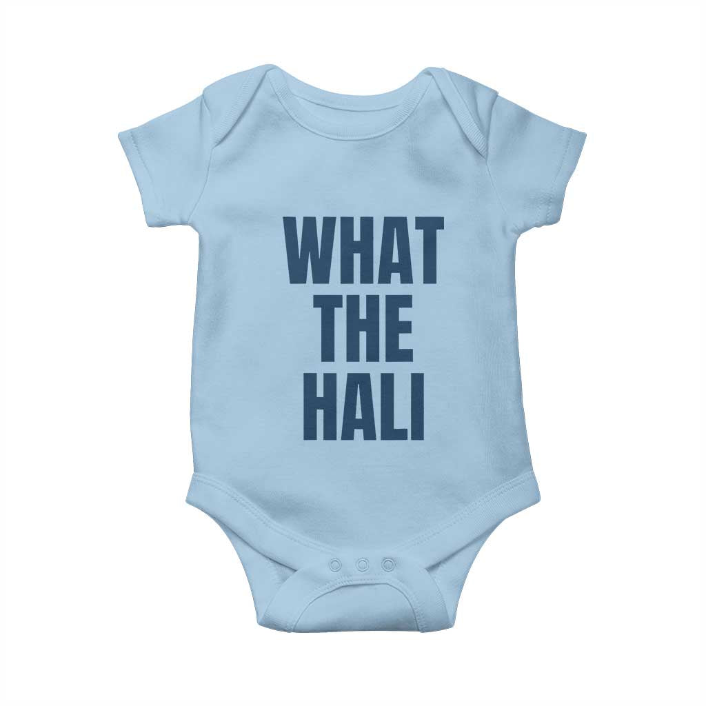 What The Hali Baby Onesie Indiana Hoosier Funny Basketball Overrated - Wonder Print Shop