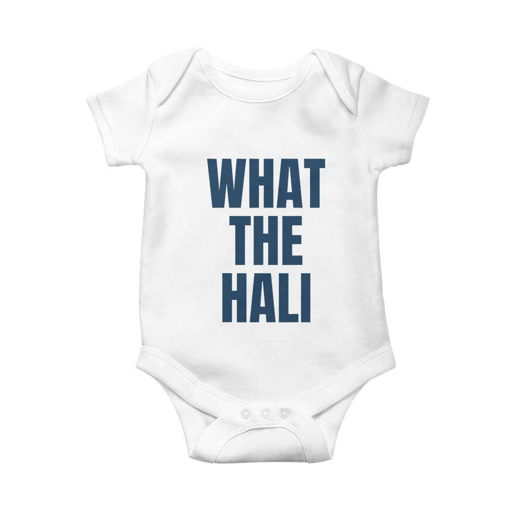 What The Hali Baby Onesie Indiana Hoosier Funny Basketball Overrated - Wonder Print Shop
