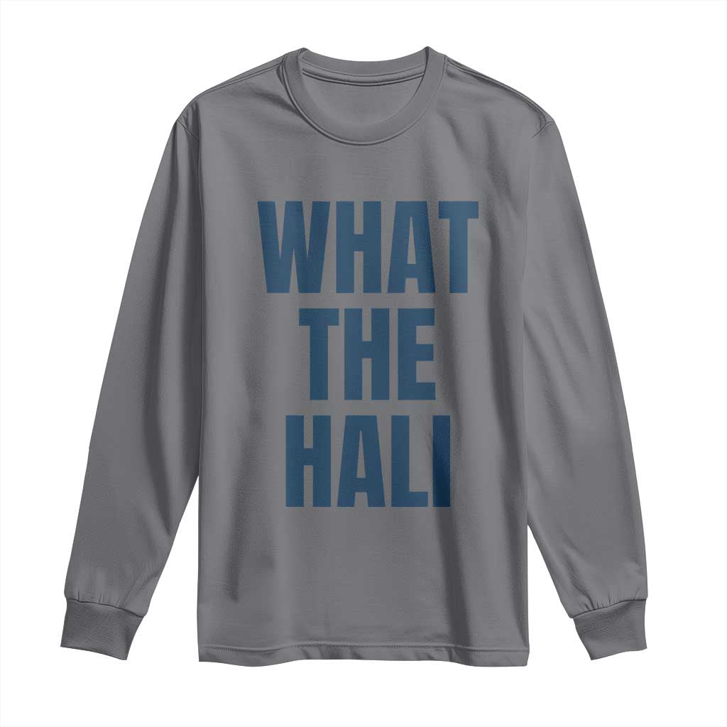 What The Hali Long Sleeve Shirt Indiana Hoosier Funny Basketball Overrated - Wonder Print Shop