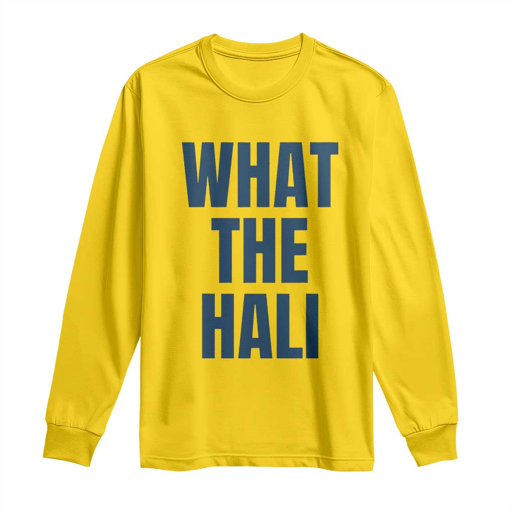 What The Hali Long Sleeve Shirt Indiana Hoosier Funny Basketball Overrated - Wonder Print Shop