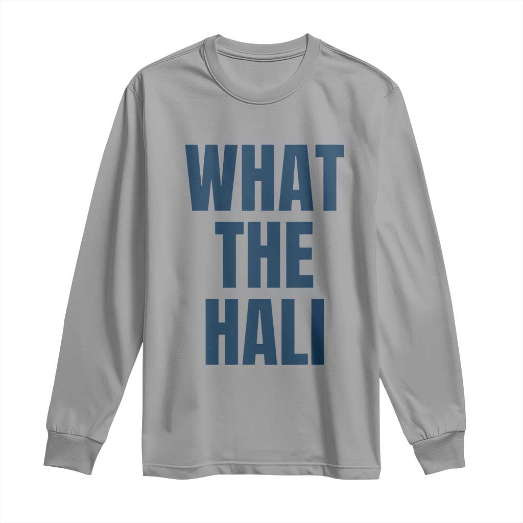 What The Hali Long Sleeve Shirt Indiana Hoosier Funny Basketball Overrated - Wonder Print Shop
