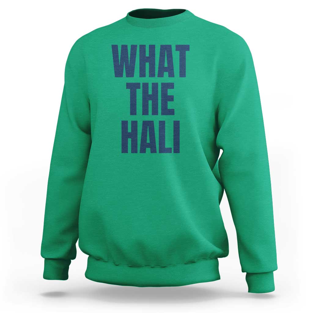 What The Hali Sweatshirt Indiana Hoosier Funny Basketball Overrated - Wonder Print Shop