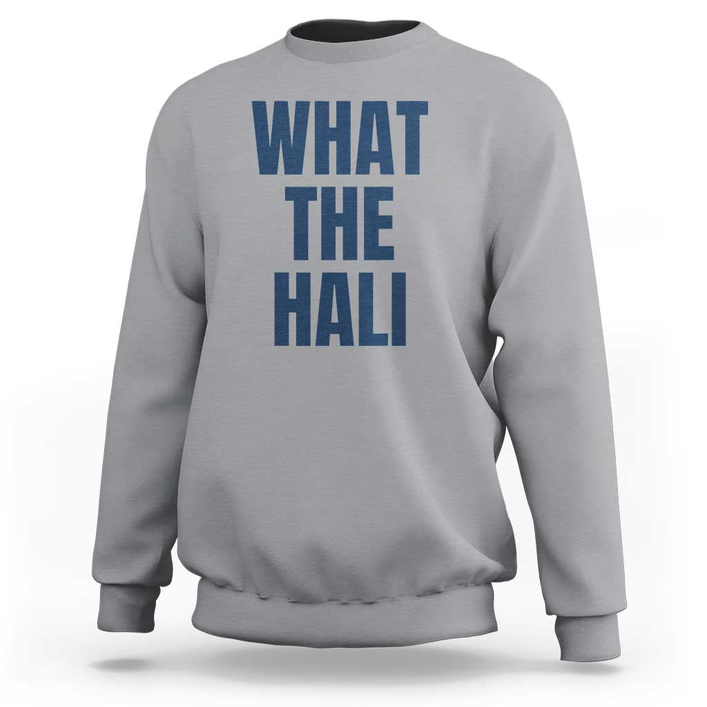 What The Hali Sweatshirt Indiana Hoosier Funny Basketball Overrated - Wonder Print Shop