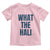 What The Hali Toddler T Shirt Indiana Hoosier Funny Basketball Overrated - Wonder Print Shop