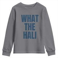 What The Hali Youth Sweatshirt Indiana Hoosier Funny Basketball Overrated - Wonder Print Shop