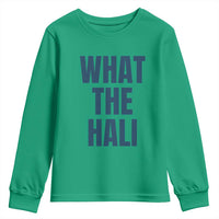 What The Hali Youth Sweatshirt Indiana Hoosier Funny Basketball Overrated - Wonder Print Shop