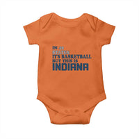 But This Is Indiana Baby Onesie In 49 States Its Basketball Hoosier Pride TS02