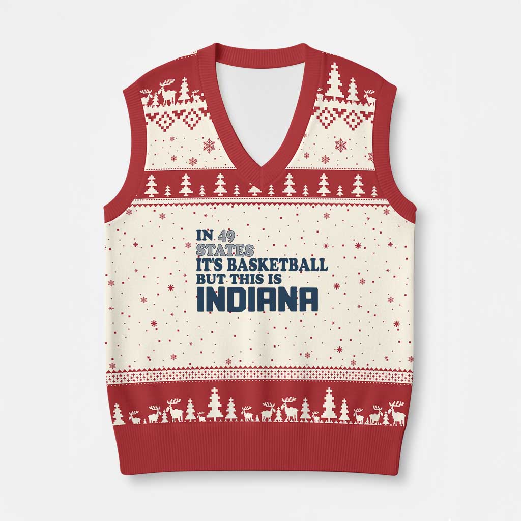 But This Is Indiana V-Neck Knit Sweater Vest In 49 States It’s Basketball Hoosier Pride - Wonder Print Shop